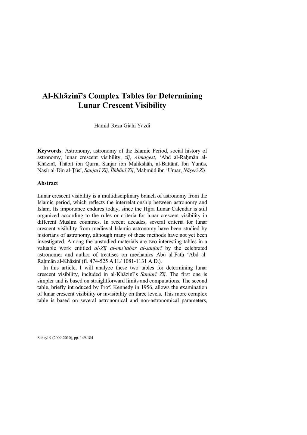 Al-Khāzinī's Complex Tables for Determining Lunar Crescent Visibility