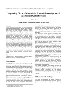 Improving Chain of Custody in Forensic Investigation of Electronic Digital Systems