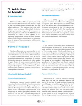 Nicotine Addiction Develops, to Inhale the Smoke Than Are Users of Cigars Only.5 Cigars It Is Useful to Understand Different Forms of Tobacco