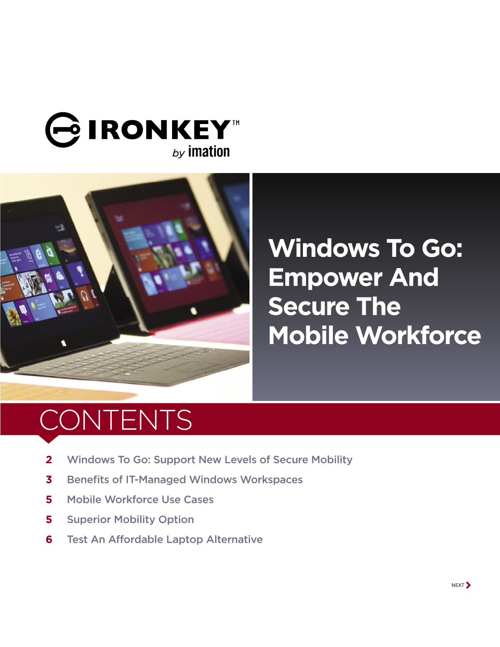 Windows to Go: Empower and Secure the Mobile Workforce