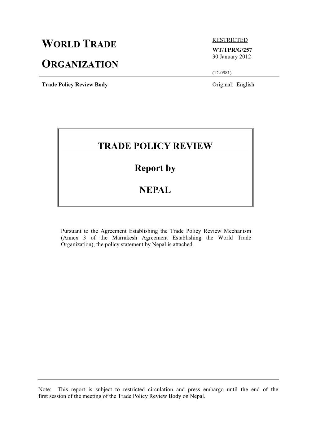 TRADE POLICY REVIEW Report by NEPAL