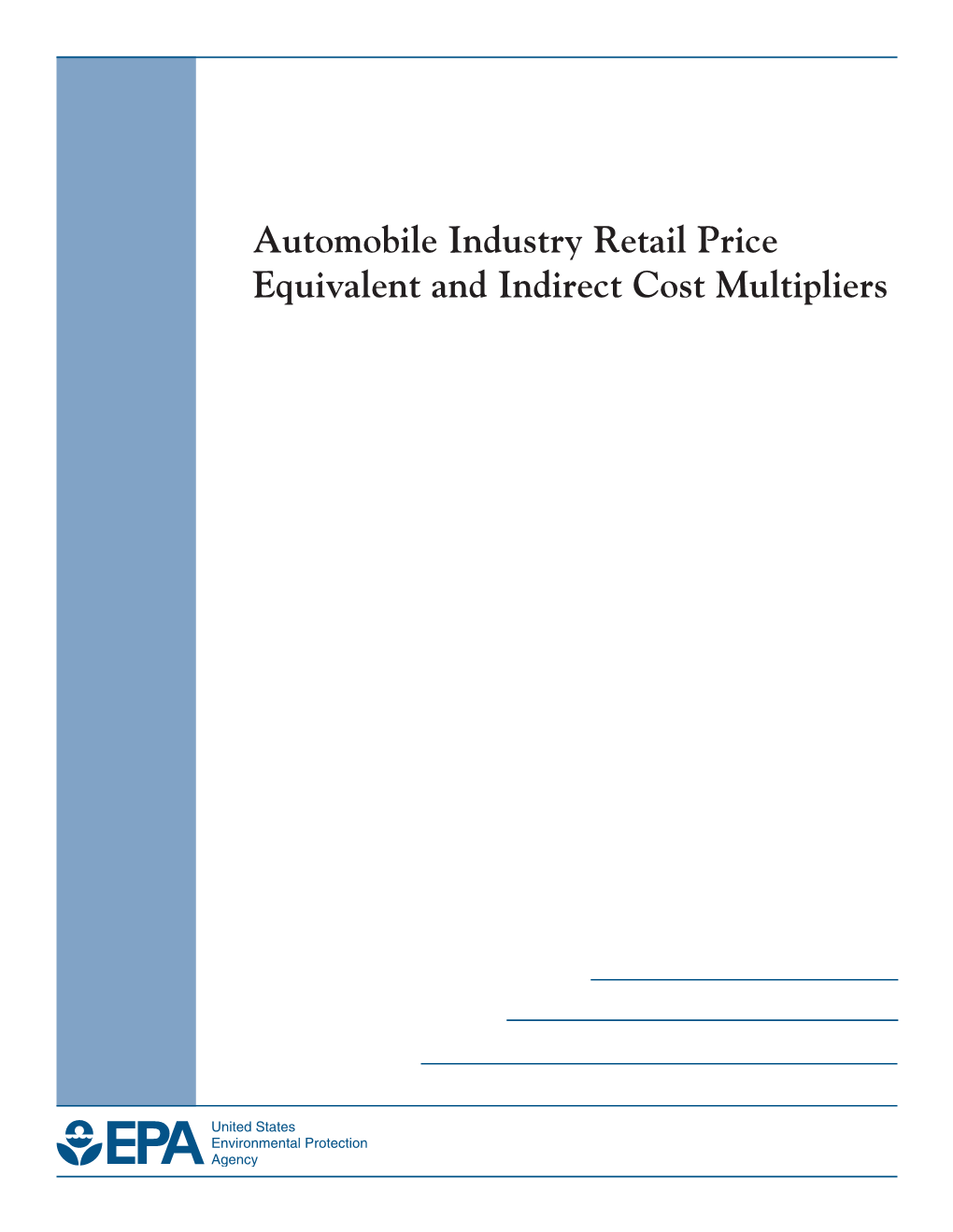 Automobile Industry Retail Price Equivalent and Indirect Cost Multipliers Automobile Industry Retail Price Equivalent and Indirect Cost Multipliers