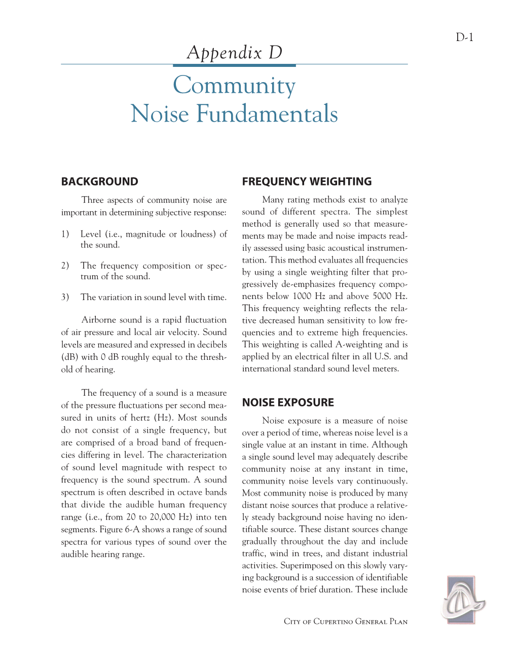 Community Noise Fundamentals