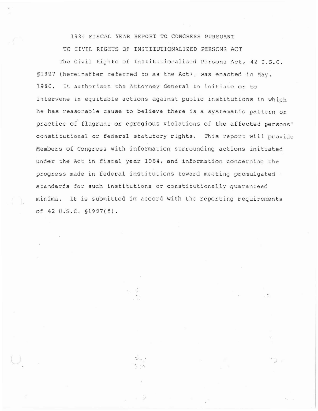 1984 Fiscal Year Report to Congress Pursuant to Civil Rights Of
