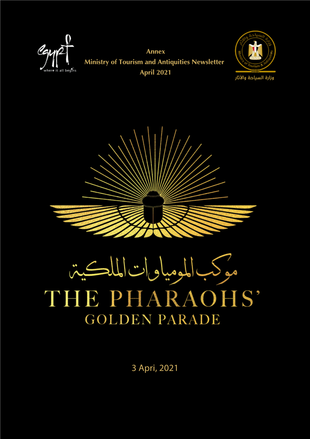 The Pharaohs' Golden Parade