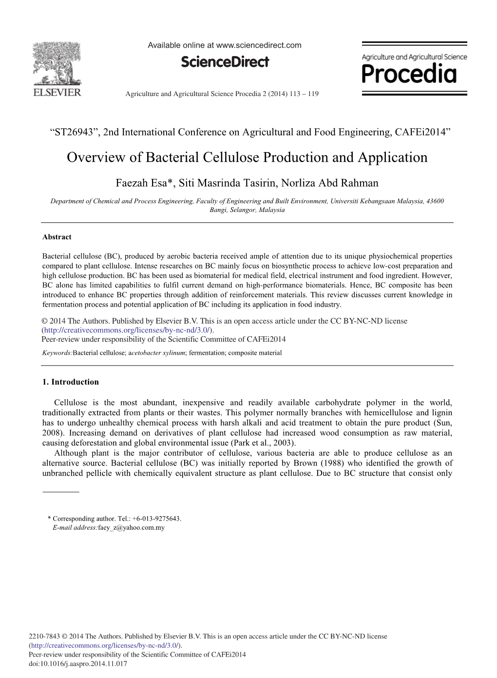 Overview of Bacterial Cellulose Production and Application