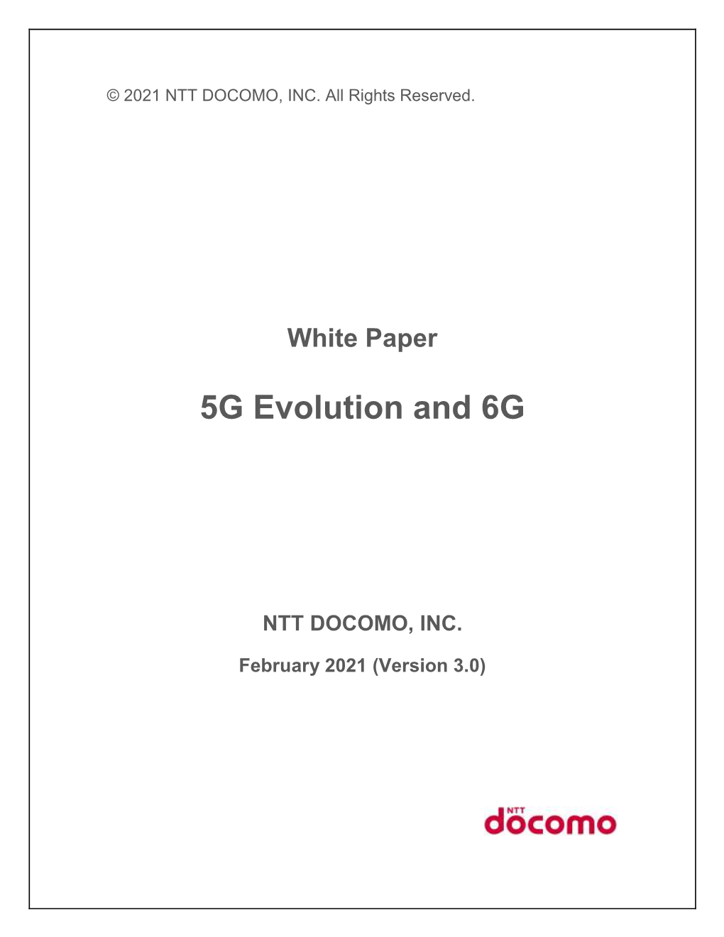 White Paper 5G Evolution and 6G (Version 3.0)