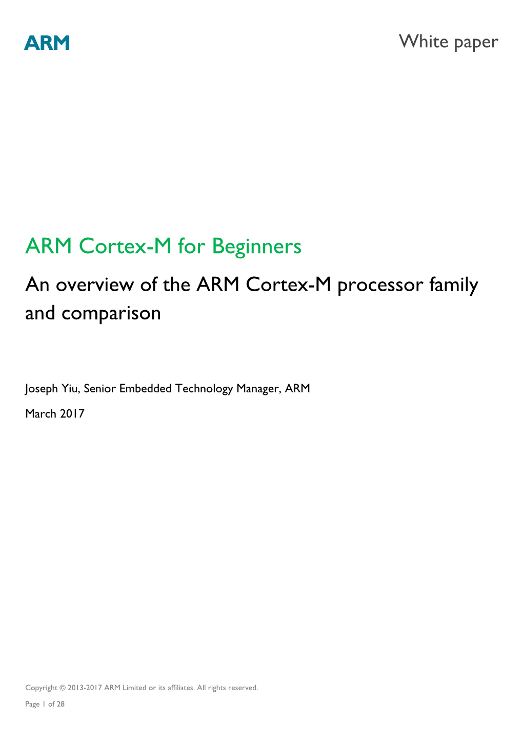 Cortex-M for Beginners an Overview of the ARM Cortex-M Processor Family and Comparison