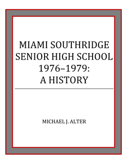 Southridge History 1976-1979
