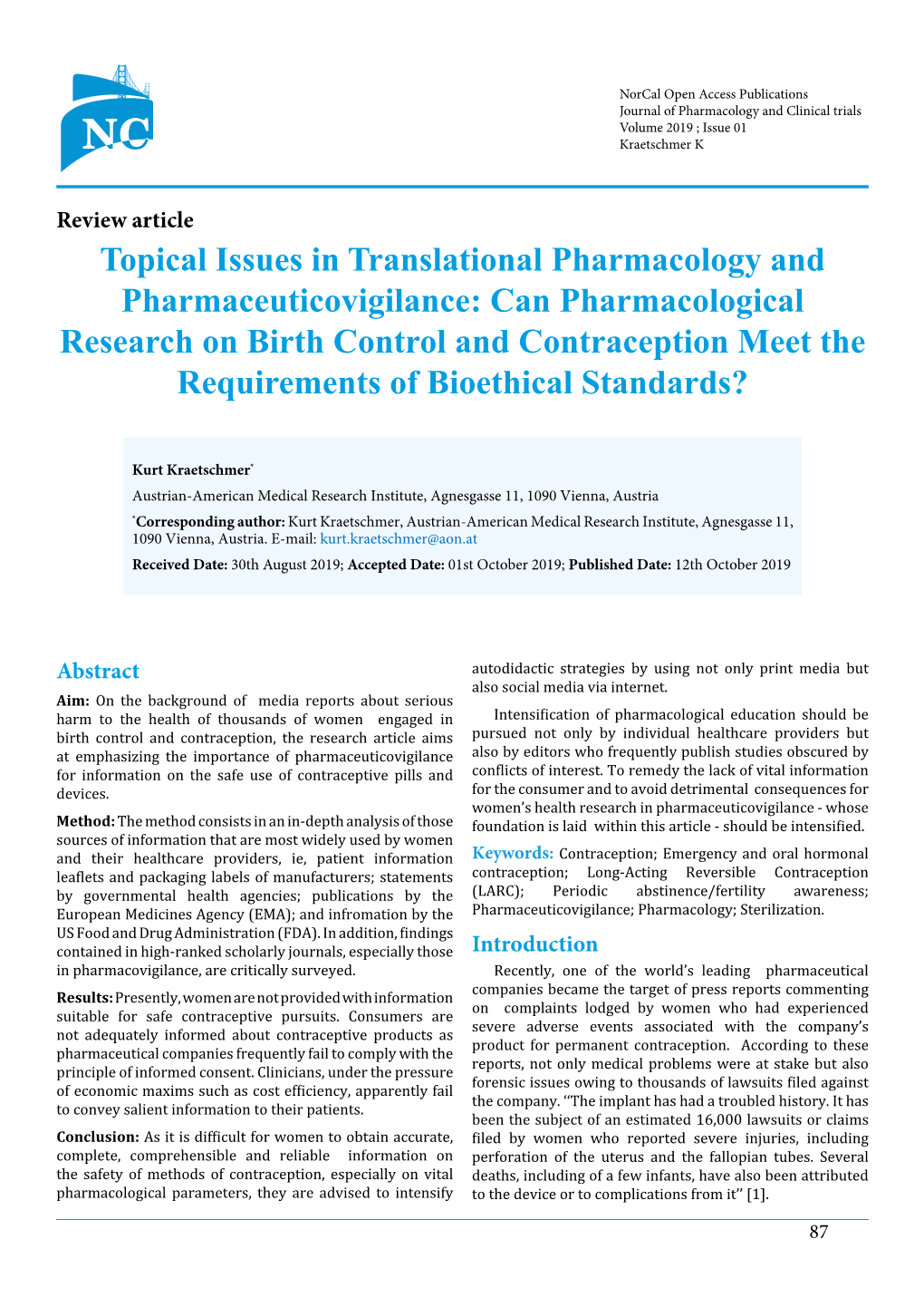 Can Pharmacological Research on Birth Control and Contraception Meet the Requirements of Bioethical Standards?