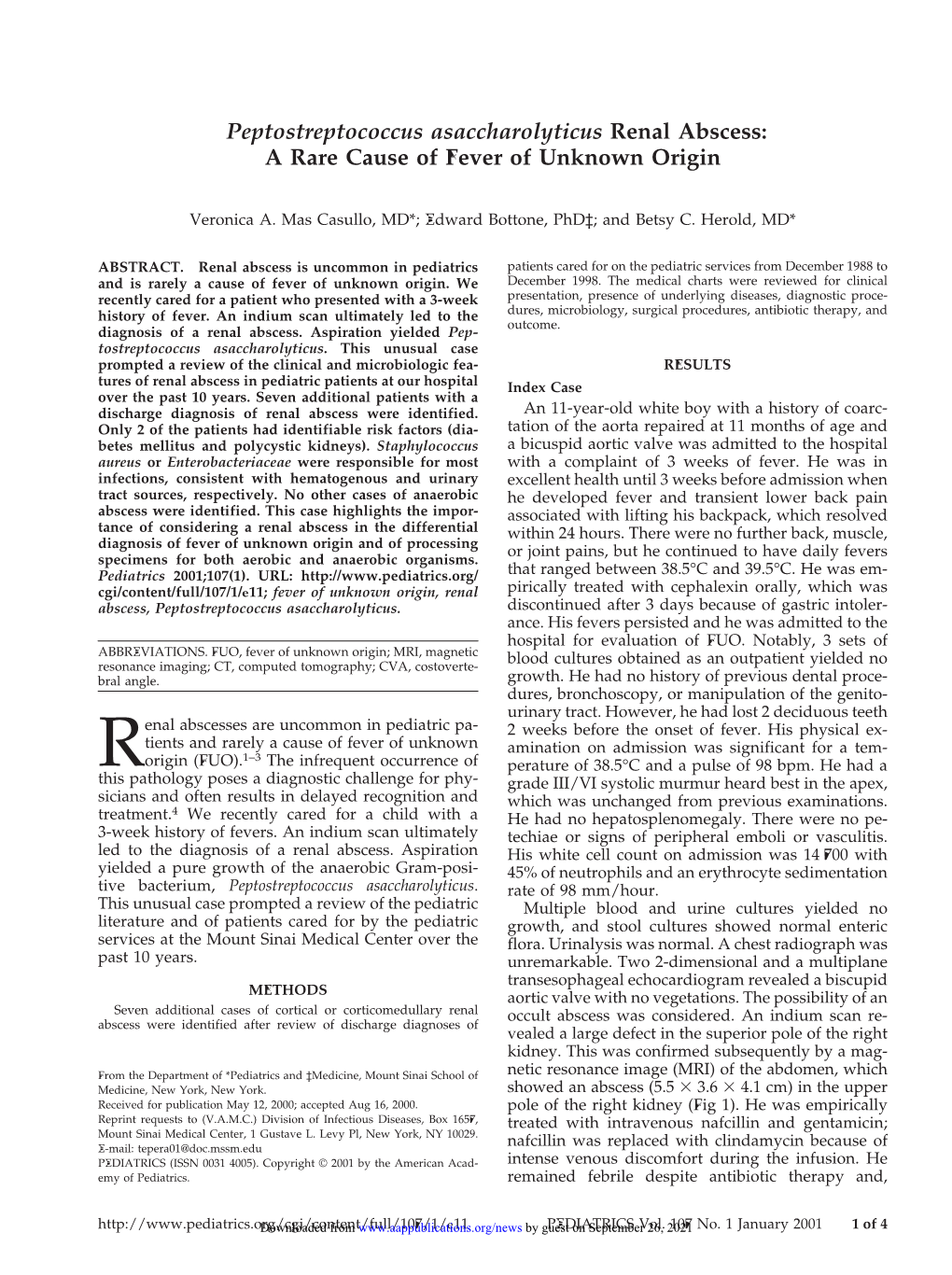 Peptostreptococcus Asaccharolyticus Renal Abscess: a Rare Cause of Fever of Unknown Origin