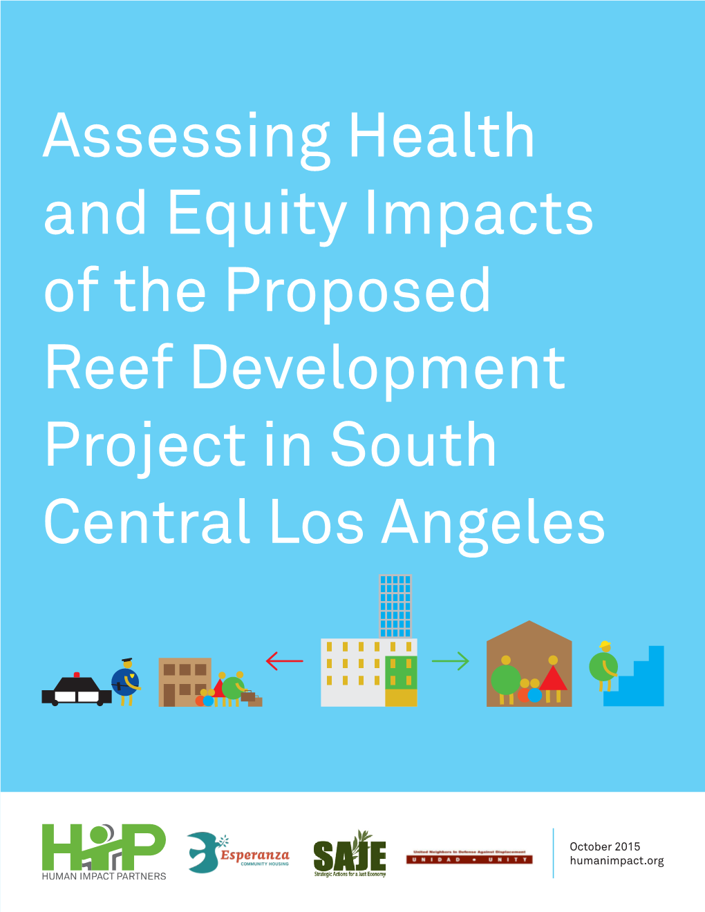 Assessing Health and Equity Impacts of the Proposed Reef Development Project in South Central Los Angeles