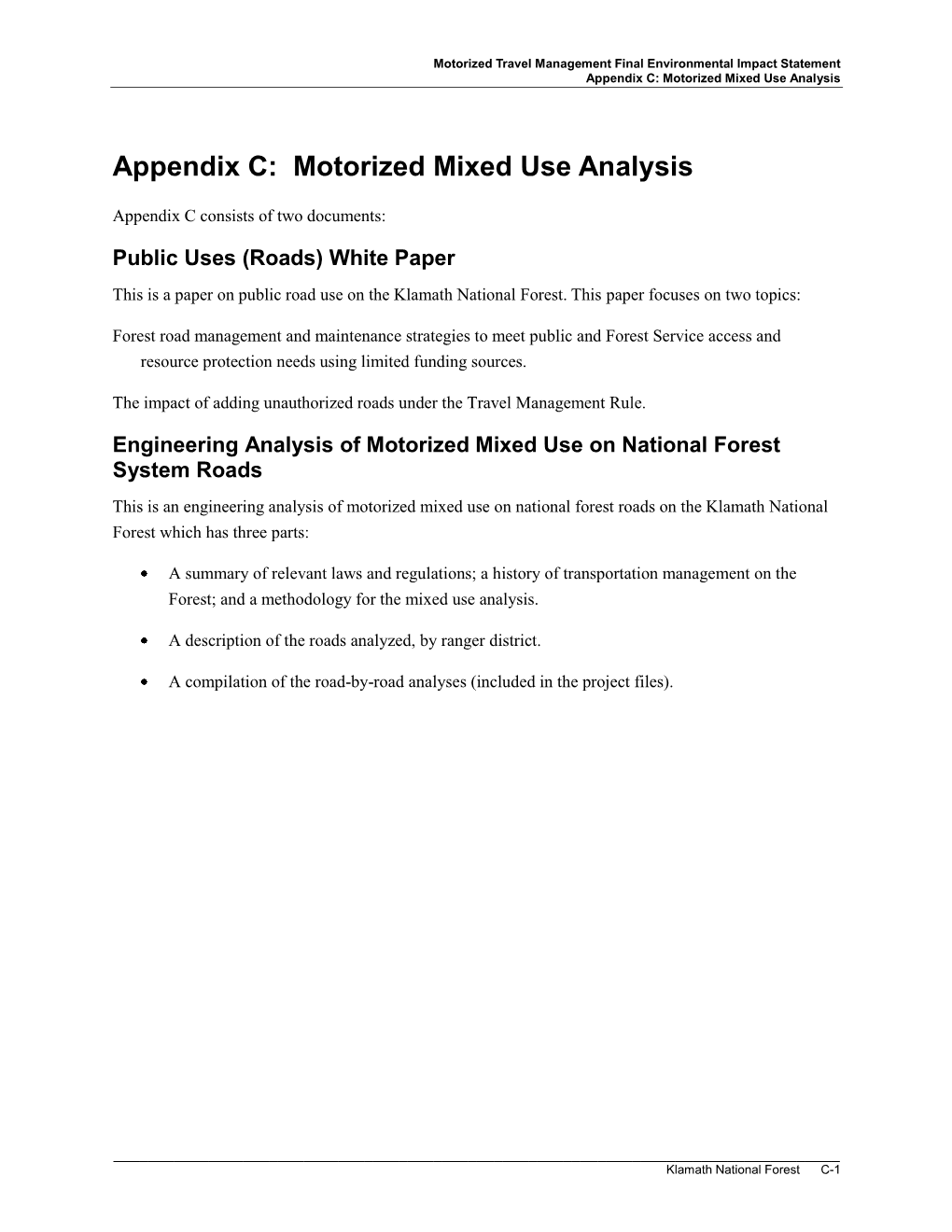 Appendix C: Motorized Mixed Use Analysis