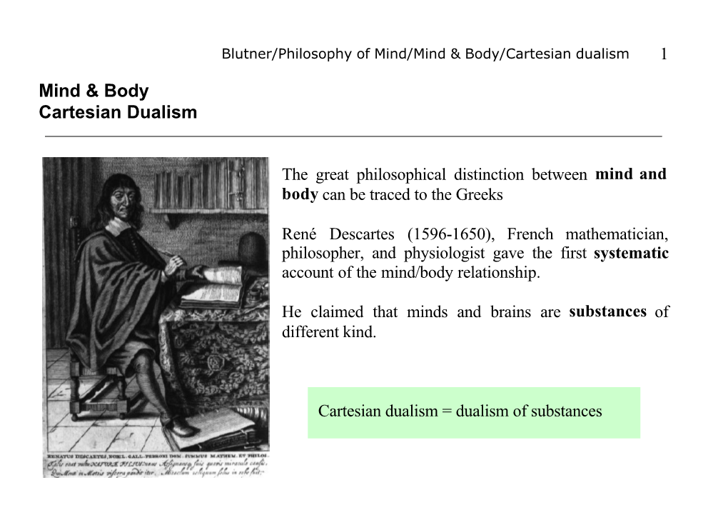 Mind & Body Cartesian Dualism