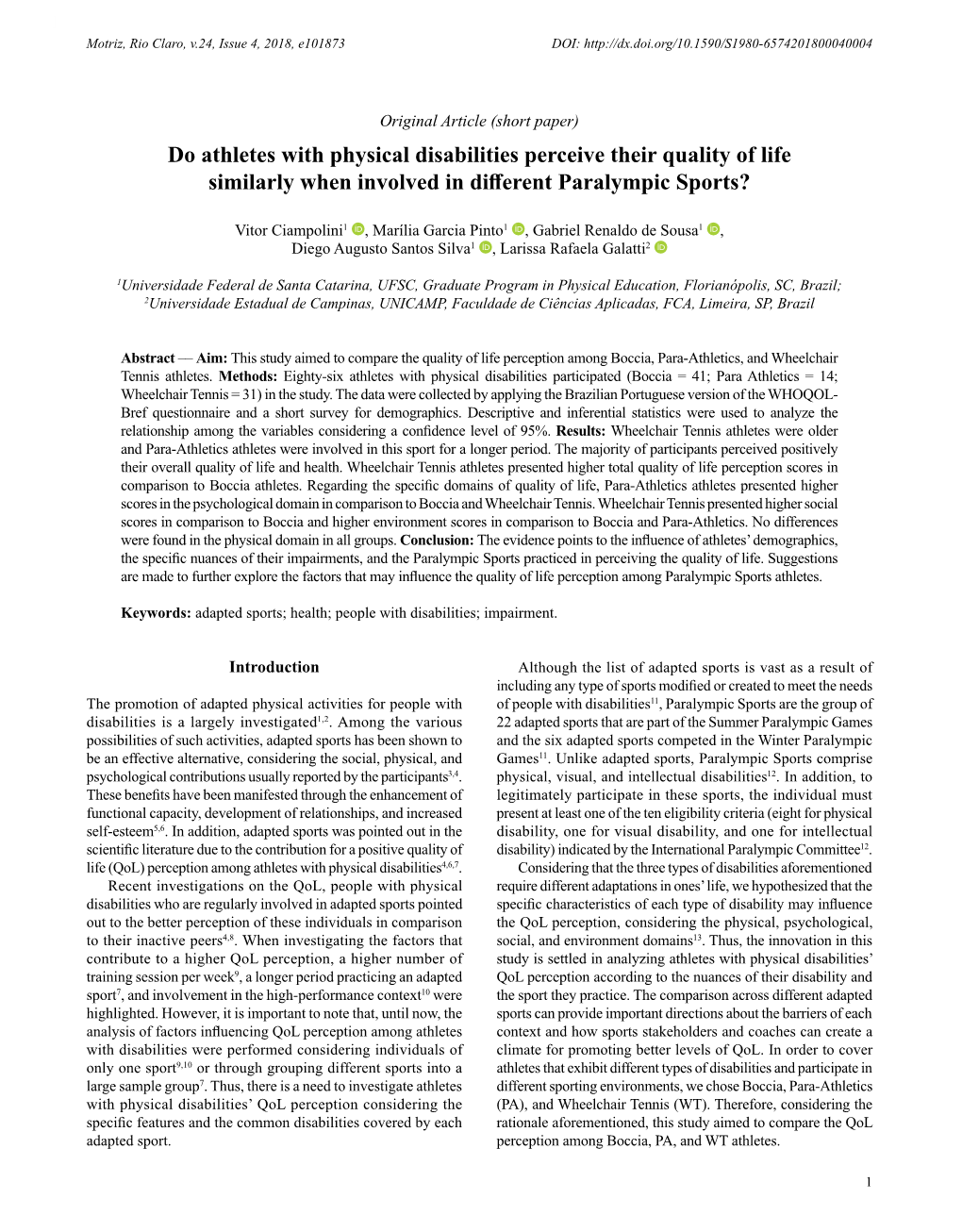 Do Athletes with Physical Disabilities Perceive Their Quality of Life Similarly When Involved in Different Paralympic Sports?