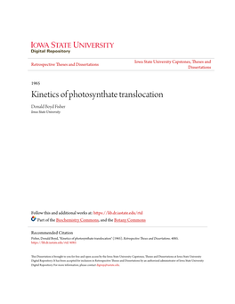 Kinetics of Photosynthate Translocation Donald Boyd Fisher Iowa State University