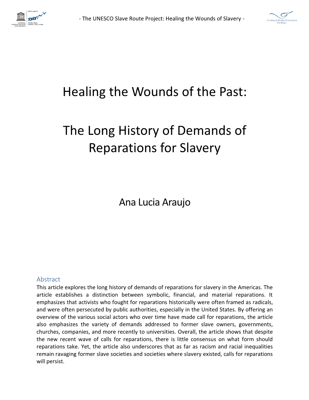 Healing the Wounds of the Past: the Long History of Demands of Reparations for Slavery