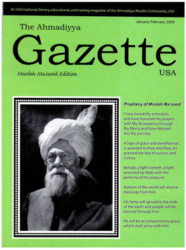 The Ahmadiyya Gazette USA Is Published by the Ahmadiyya Movement Thought in Islam, Inc., at the Local Address:: 31 Sycamore Street, P.O