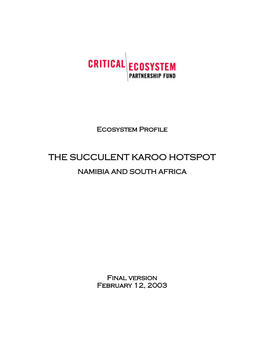 Ecosystem Profile of the Succulent Karoo Hotspot