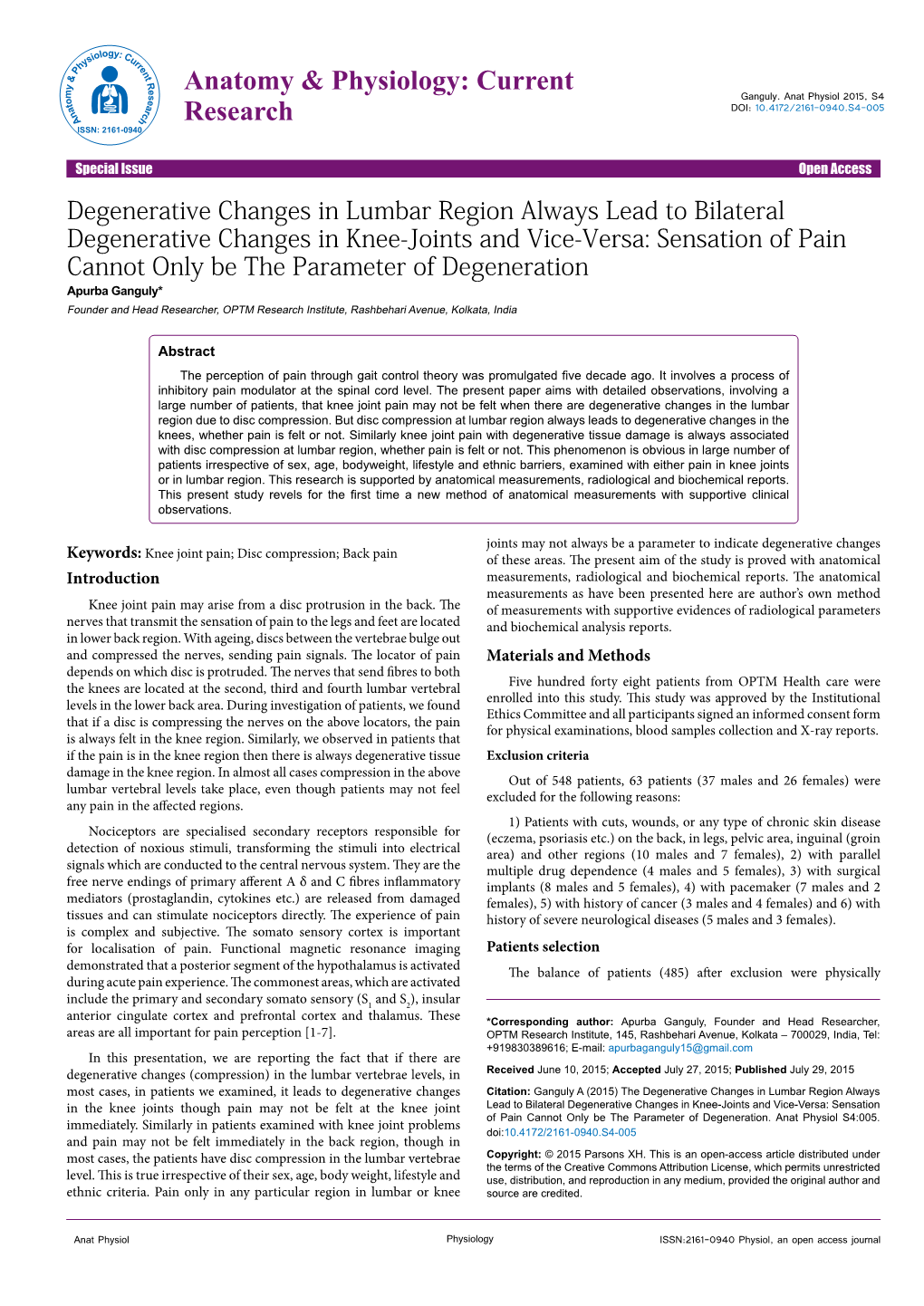 Degenerative Changes in Lumbar Region Always Lead to Bilateral Degenerative Changes in Knee-Joints and Vice-Versa: Sensation Of