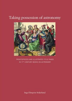 Taking Possession of Astronomy It Noteworthy