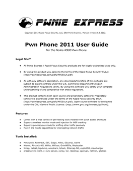 Pwn Phone 2011 User Guide for the Nokia N900 Pwn Phone