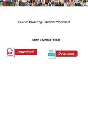 Science Balancing Equations Worksheet