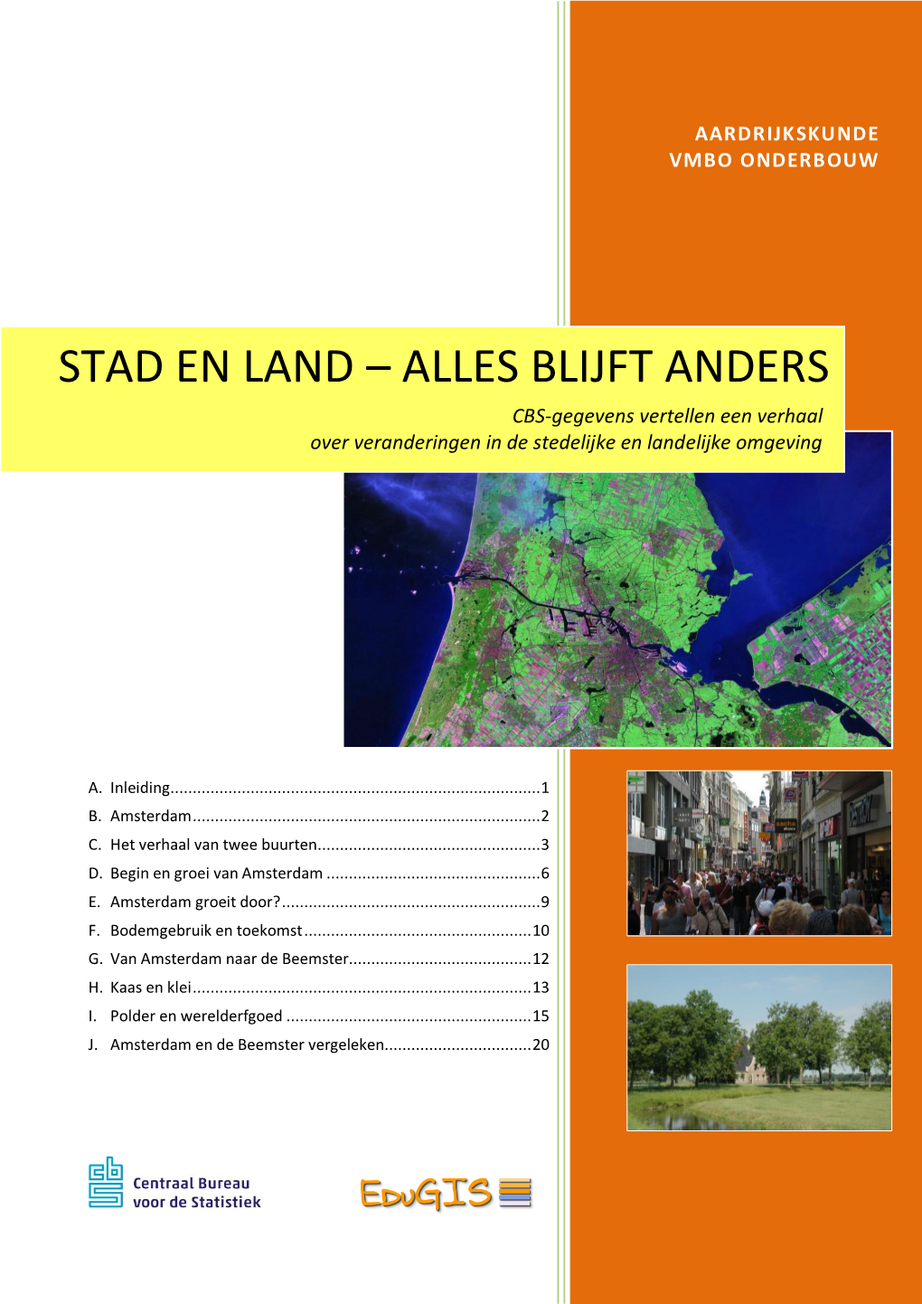 Stad En Platteland Bestaat Al Heel Lang