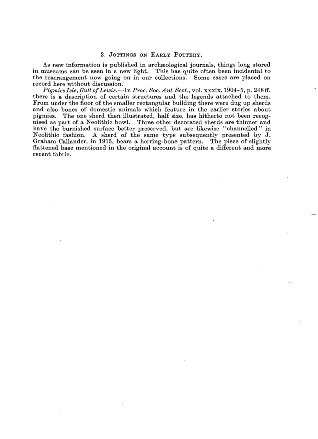 3. JOTTINGS on EARLY POTTERY. As New Information Is Published in Archaeological Journals, Things Long Stored in Museums Can Be Seen in a New Light