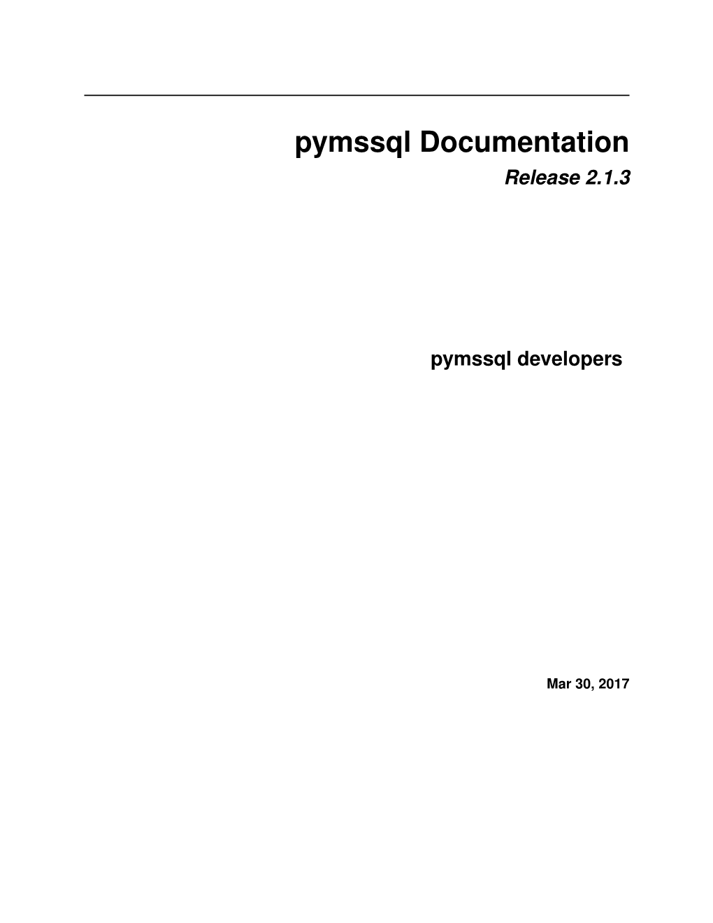 Pymssql Documentation Release 2.1.3