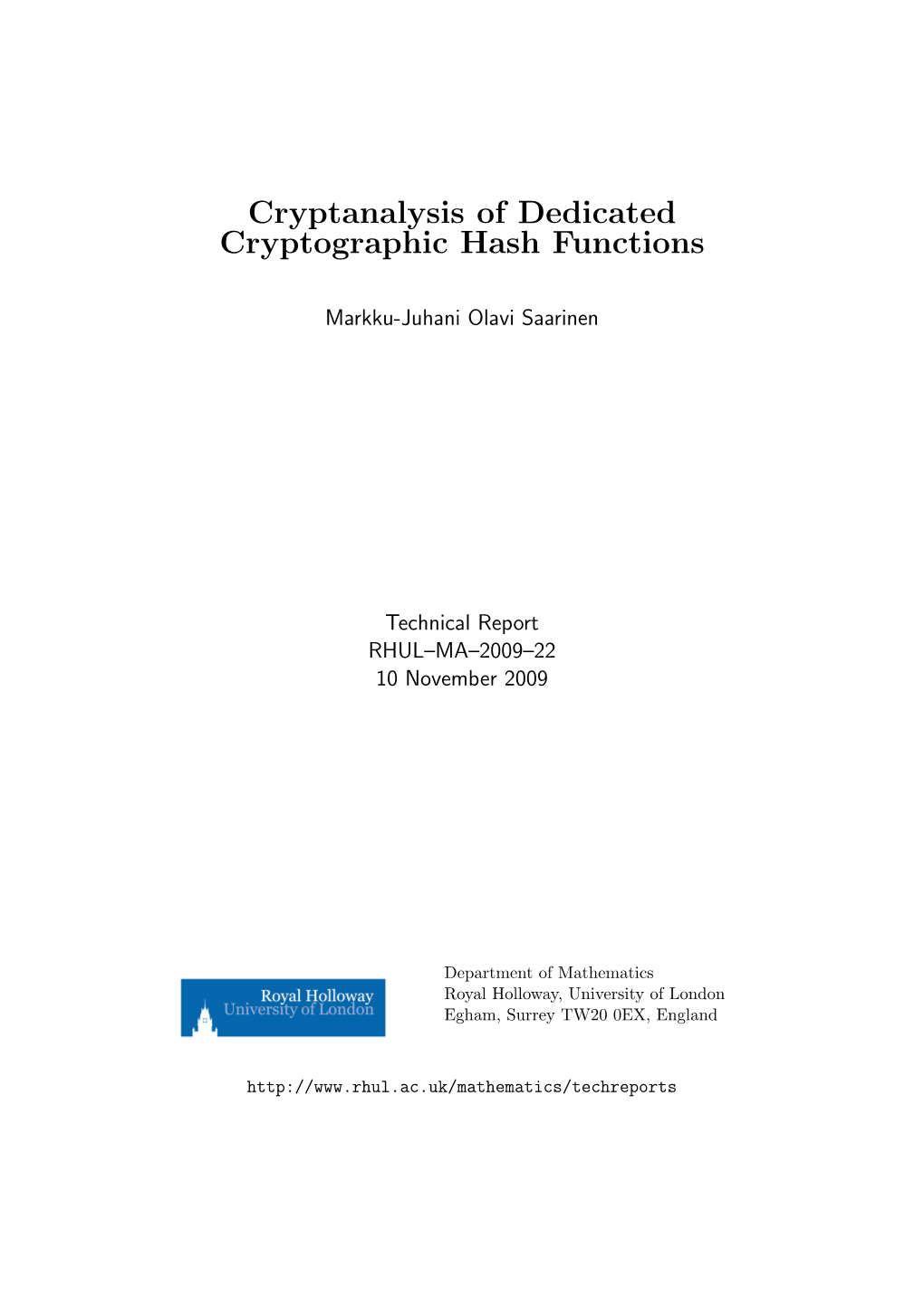 Cryptanalysis of Dedicated Cryptographic Hash Functions