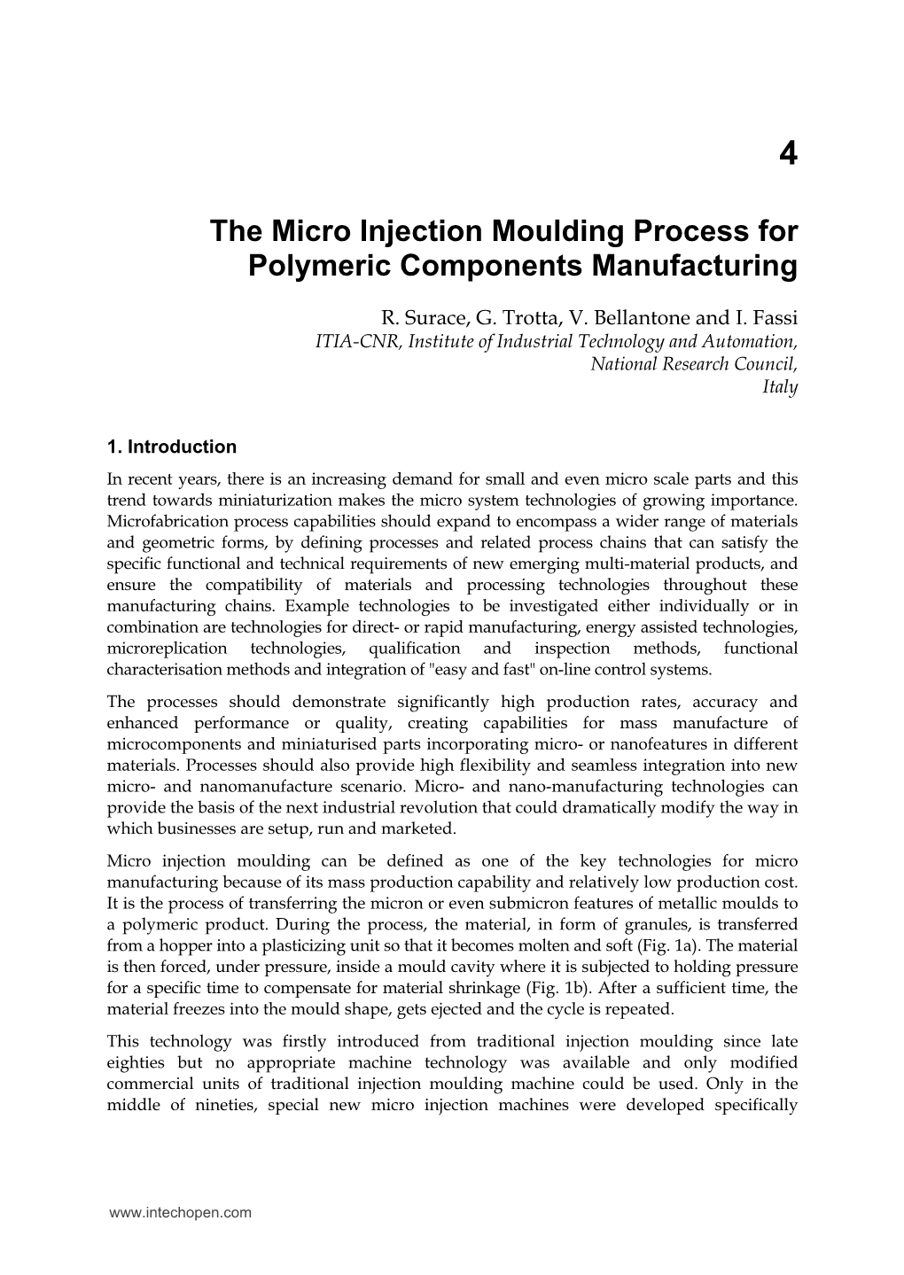 The Micro Injection Moulding Process for Polymeric Components Manufacturing