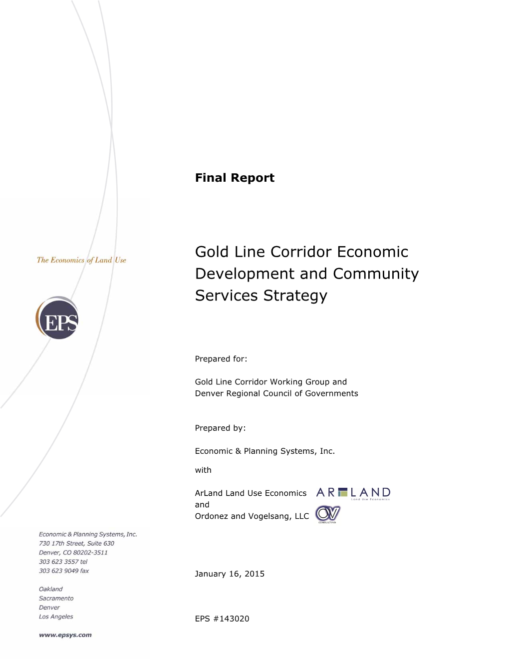 Gold Line Corridor Economic Development and Community Services Strategy
