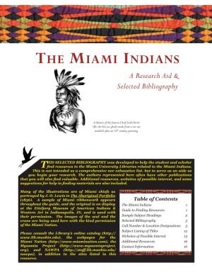 THE MIAMI INDIANS a Research Aid & Selected Bibliography