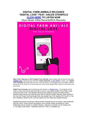 DIGITAL FARM ANIMALS RELEASES “DIGITAL LOVE” FEAT. HAILEE STEINFELD CLICK HERE to LISTEN NOW (Syco Music /Ultra Records/RCA Records)
