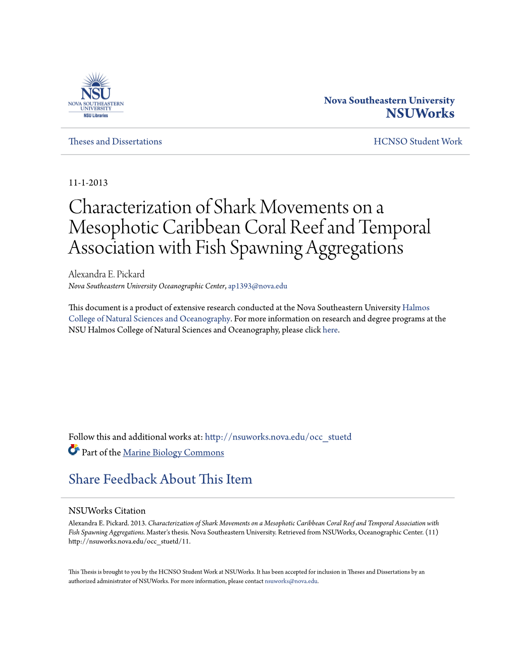 Characterization of Shark Movements on a Mesophotic Caribbean Coral Reef and Temporal Association with Fish Spawning Aggregations Alexandra E