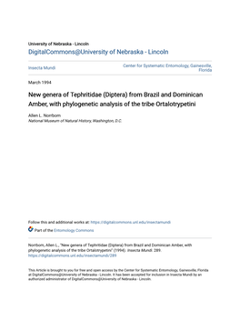 New Genera of Tephritidae (Diptera) from Brazil and Dominican Amber, with Phylogenetic Analysis of the Tribe Ortalotrypetini