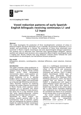 Vowel Reduction Patterns of Early Spanish - English Bilinguals Rece Iving Continuous L1 and L2 Input