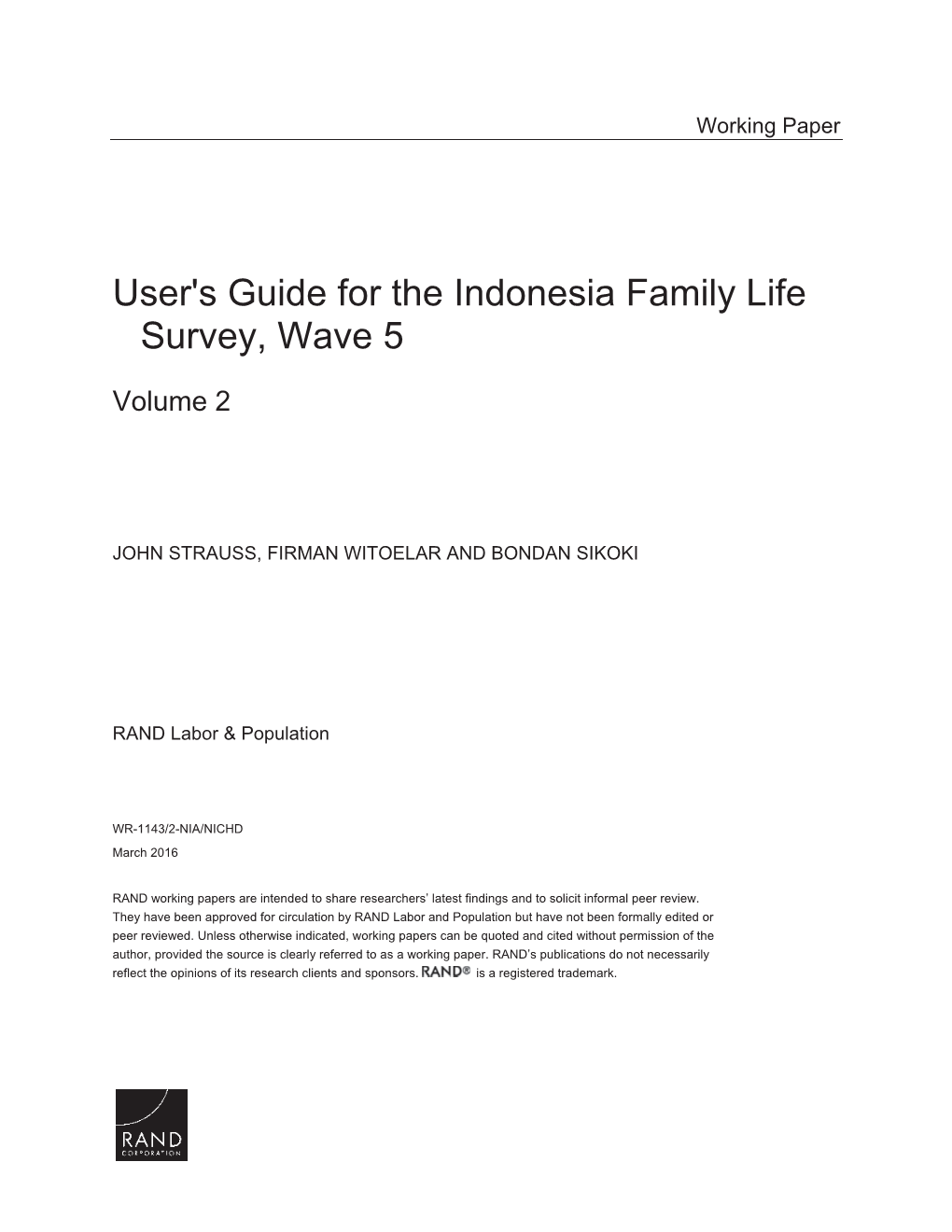 User's Guide for the Indonesia Family Life Survey, Wave 5: Volume 2
