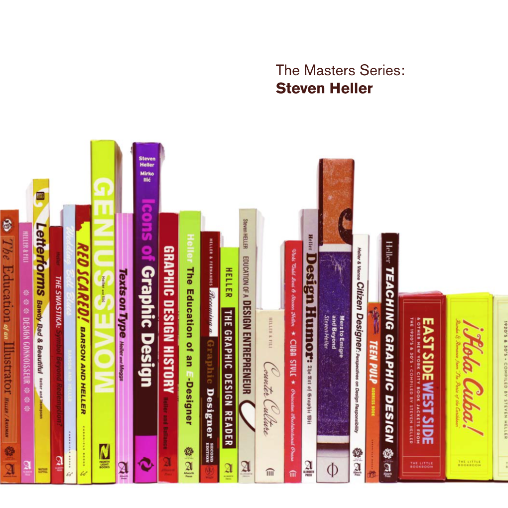 The Masters Series: Steven Heller School of VISUAL ARTS