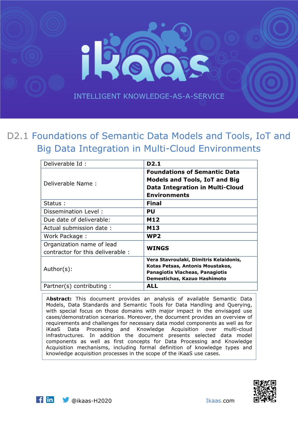 D2.1 Foundations of Semantic Data Models and Tools, Iot and Big Data Integration in Multi-Cloud Environments