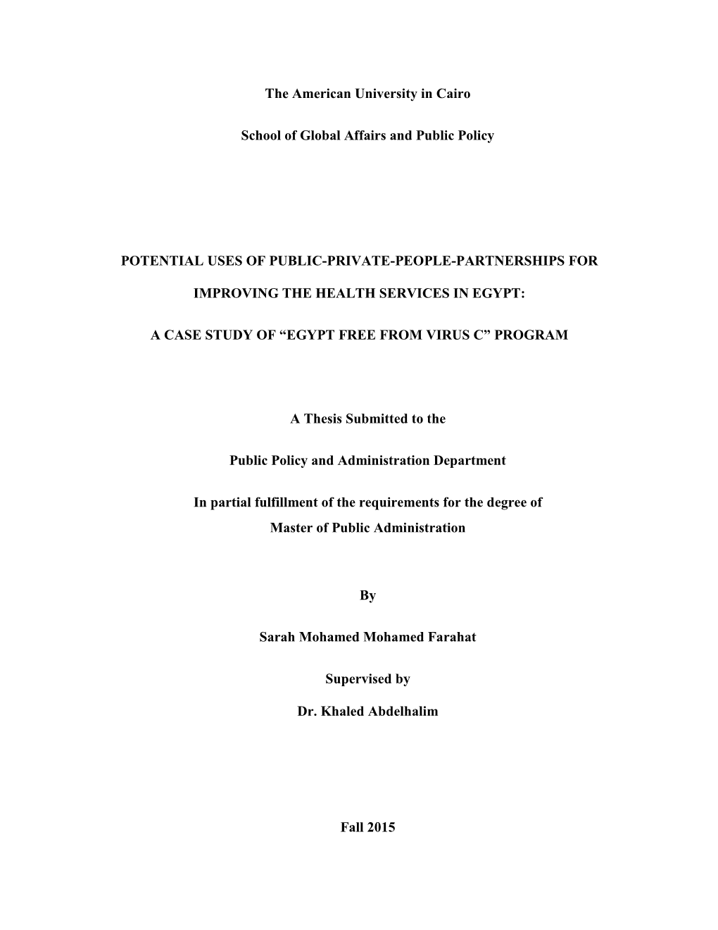 The Potential of Public Private People Partnerships for Improving the Infrastructure in the Health Sector in Egypt