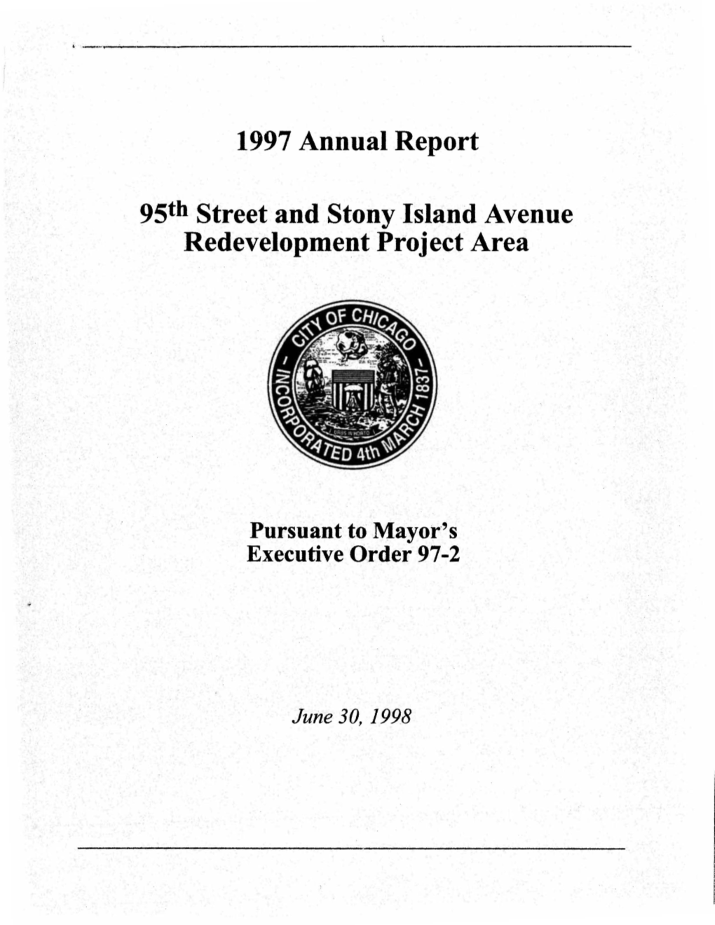 1997 Annual Report 95Th Street and Stony Island Avenue