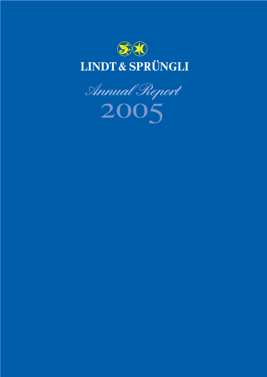 2005 Key Financial Data of the Lindt & Sprüngli Group