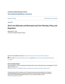 Short Line Railroads and Municipal Land Use Planning, Policy, and Regulation