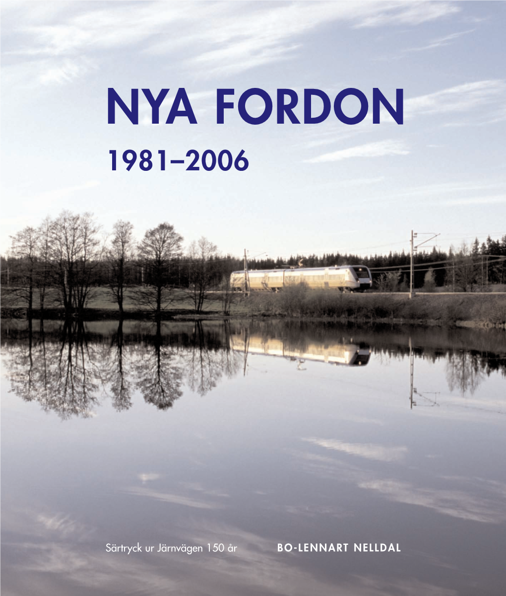 Nya Fordon 1981–2006