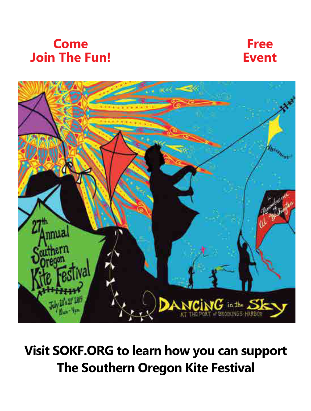 Visit SOKF.ORG to Learn How You Can Support the Southern Oregon Kite