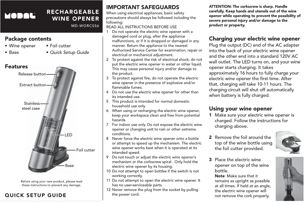 Package Contents Features RECHARGEABLE WINE OPENER