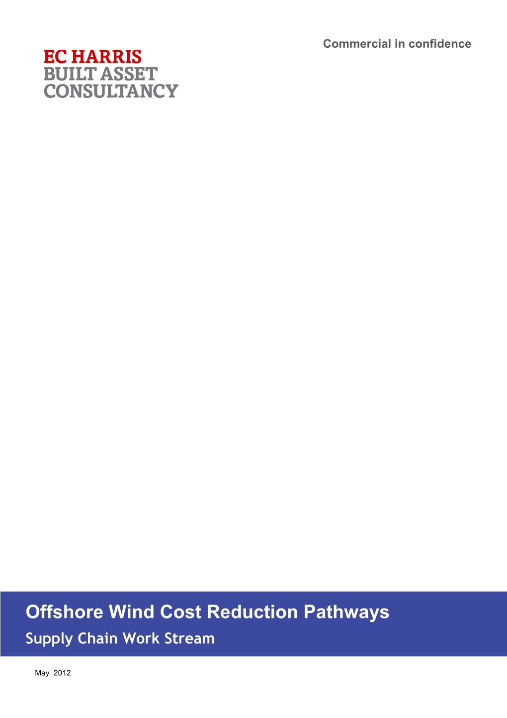 Offshore Wind Cost Reduction Pathways Supply Chain Work Stream Subtitle