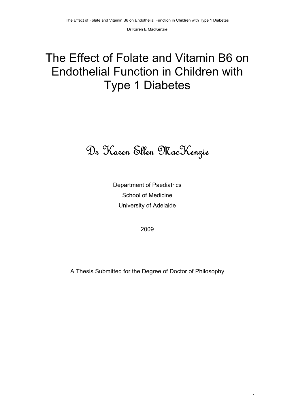 The Effect of Folate and Vitamin B6 on Endothelial Function in Children with Type 1 Diabetes